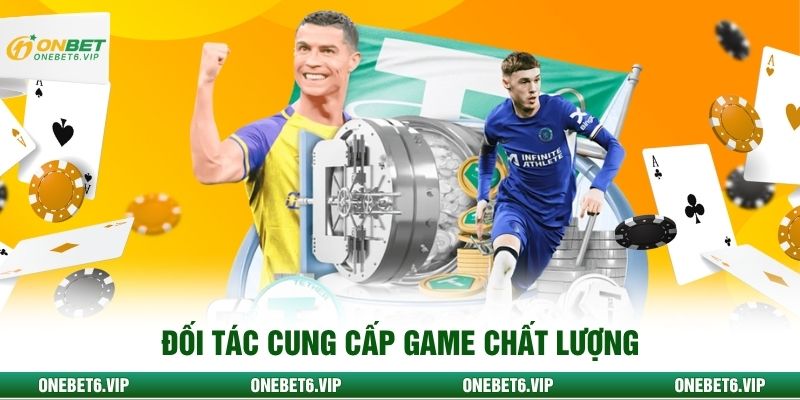 Đối tác cung cấp game chất lượng