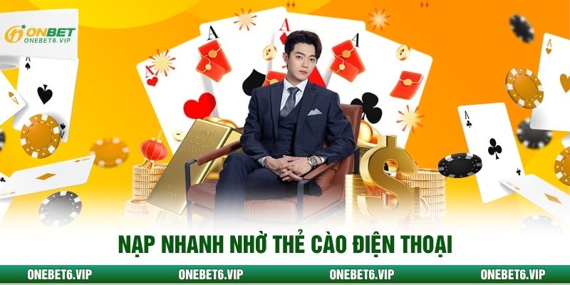 Nạp nhanh nhờ thẻ cào điện thoại