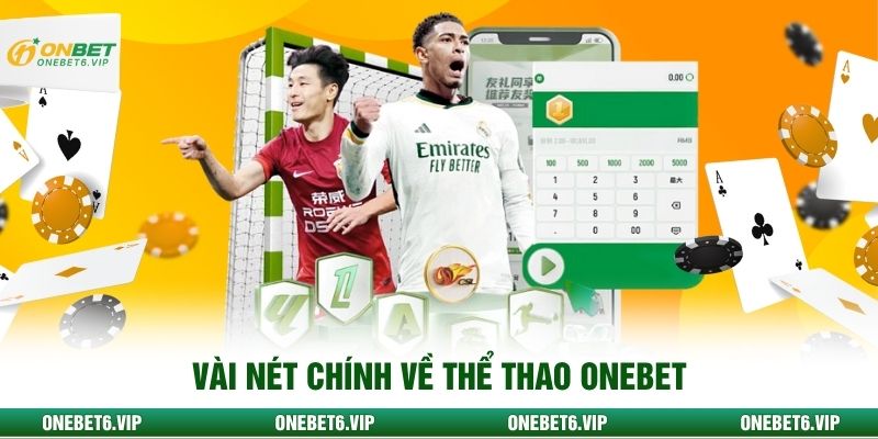 Vài nét chính về thể thao Onebet